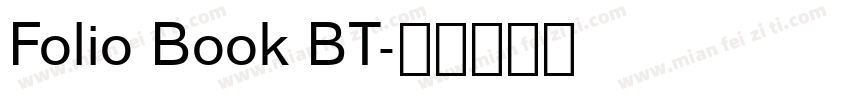 Folio Book BT字体转换